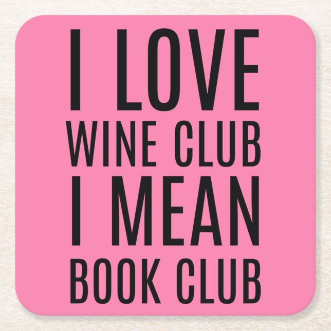 Dessous-de-verre Carré En Papier I Love Wine Club I Moyenne Book Club Dessous de ve (Devant)