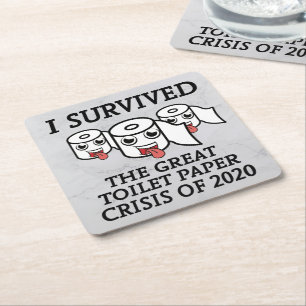 Dessous-de-verre Carré En Papier I Survived The Great Toilet Paper Crisis of 2020