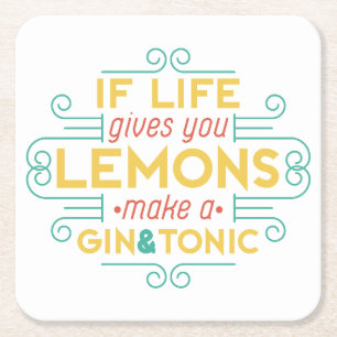 Dessous-de-verre Carré En Papier If life gives you lemons, make gin and tonic