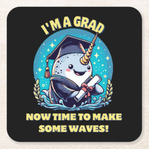 Dessous-de-verre Carré En Papier Je suis diplômé d'une licorne de mer ! Maintenant,