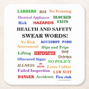 Dessous-de-verre Carré En Papier La santé et sécurité ennuyante mais drôle jure