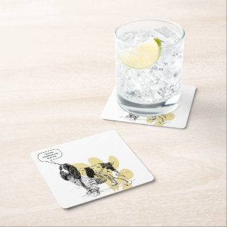 Dessous-de-verre Carré En Papier Life is More Enjoyable With a Dog By Your Side