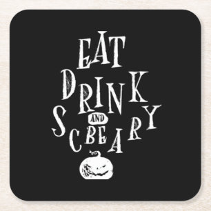 Dessous-de-verre Carré En Papier Manger Boire Et Être Effrayant Halloween Drôle
