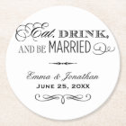 Mangez Boire et être marié Mariage noir Monogramme