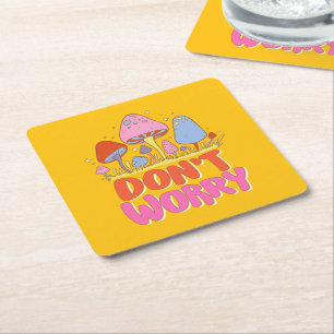 Dessous-de-verre Carré En Papier Ne vous inquiétez pas - Champignon coloré Kawaii