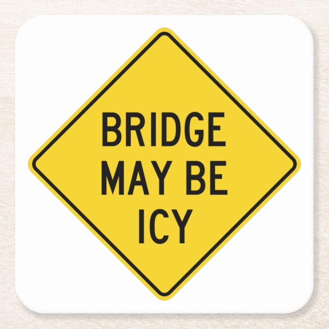 Dessous-de-verre Carré En Papier Pont Classique Très Amusant Peut Être Icy Sign (Devant)