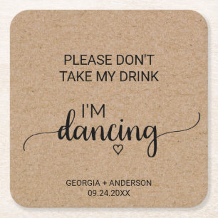 Dessous-de-verre Carré En Papier Simple Faux Kraft Ne prenez pas mon verre Je danse