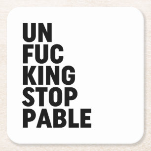 Dessous-de-verre Carré En Papier Unfu*kingstoppable