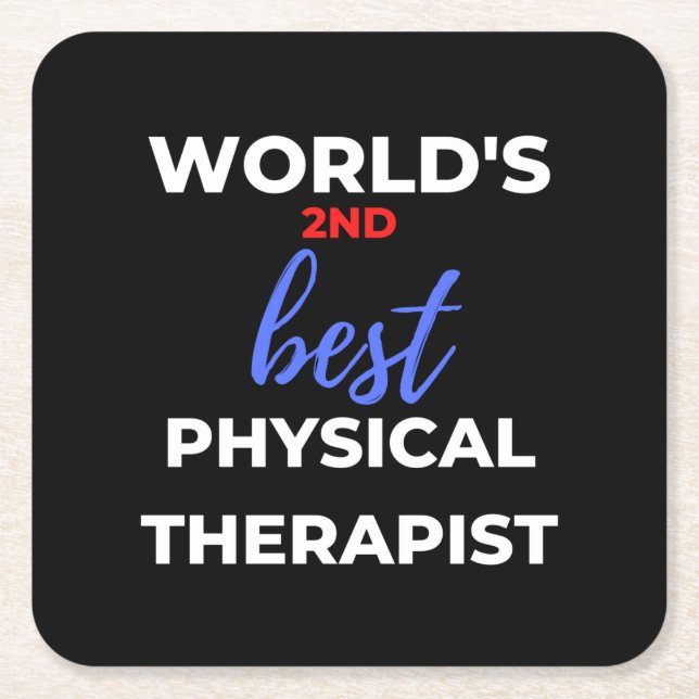Dessous-de-verre Carré En Papier World's 2nd Best Physical Therapist (Devant)