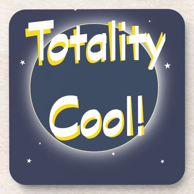 Dessous-de-verre Eclipse Totality Cool ! (Devant)