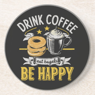 Dessous De Verre En Grès Boire du café Manger des bagels Soyez heureux