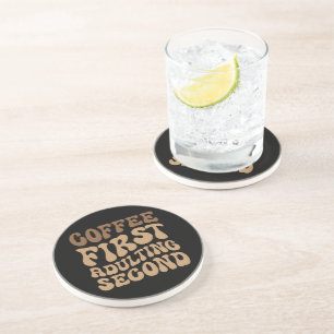 Dessous De Verre En Grès Café D'Abord, Adulte Plus Tard Amoureux De La Café