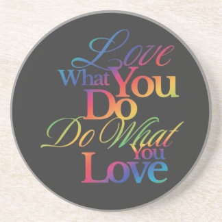 Dessous De Verre En Grès Do What You Love Rainbow Quote Design