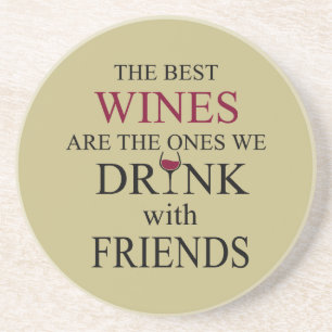Dessous De Verre En Grès funny wine quote for friends