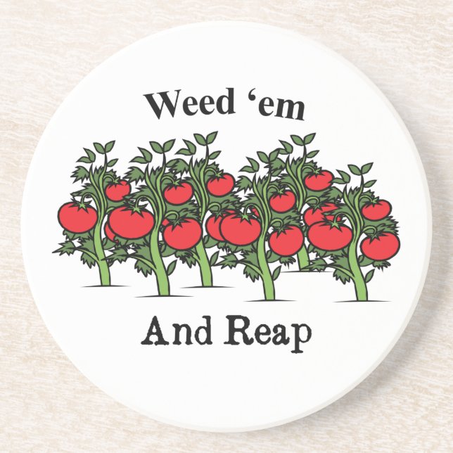 Dessous De Verre En Grès Gardener Funny Weed 'em Et Reap (Devant)