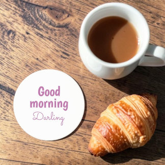 Dessous De Verre En Grès Good Morning Darling Sandstone Coaster