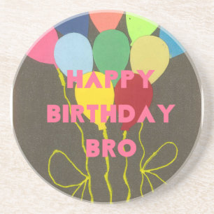 Dessous De Verre En Grès Joyeux anniversaire Bro