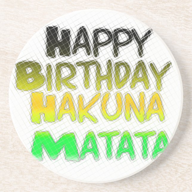 Dessous De Verre En Grès Joyeux anniversaire Hakuna Matata eco Inspirationa (Devant)