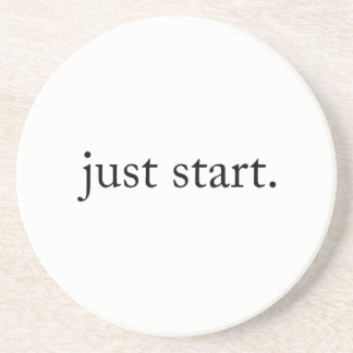 Dessous De Verre En Grès Just Start Inspirational Quote Sandstone Coaster