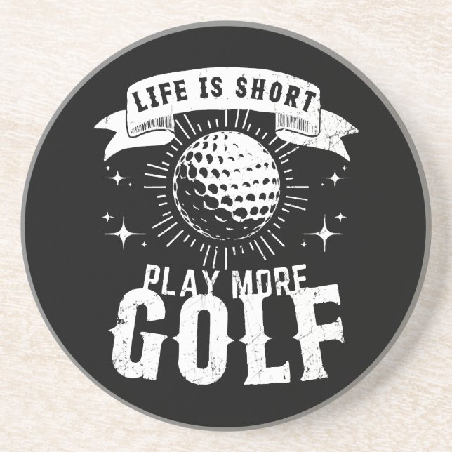 Dessous De Verre En Grès La vie est courte. Jouez plus au golf (Devant)
