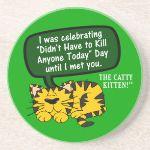 Dessous De Verre En Grès Mon jour allait splendide jusqu'à moi vous a vus