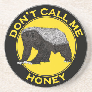 Dessous De Verre En Grès Ne m'appelez pas Honey Badass Honey Badger Yellow 