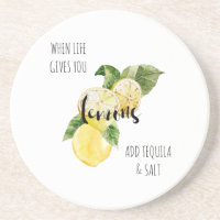 Quand la vie vous donne des citrons Ajouter Tequil