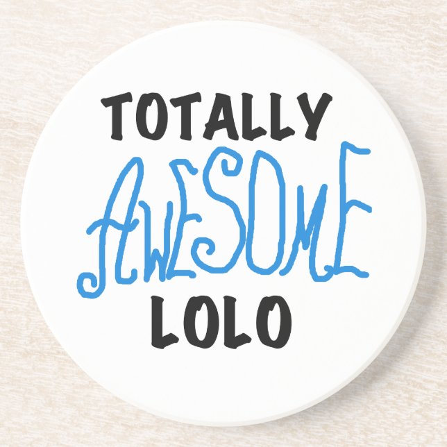 Dessous De Verre En Grès T-shirts et cadeaux Lolo bleu absolument géniaux (Devant)