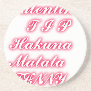 Dessous De Verre En Grès Valentine bout hakunamatata drôle couleurs romanti