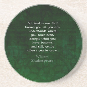 Dessous De Verre En Grès William Shakespeare Friendship Citation Inspiratio