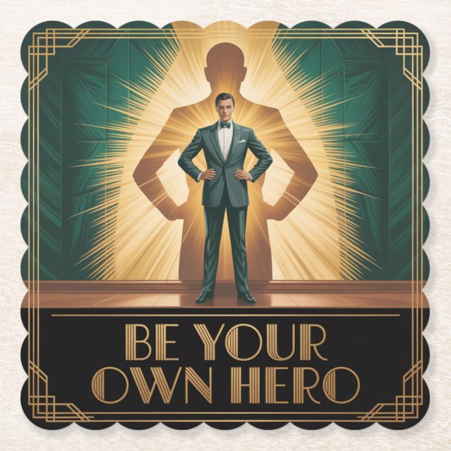 Dessous-de-verre En Papier Be Your Own Hero (Devant)