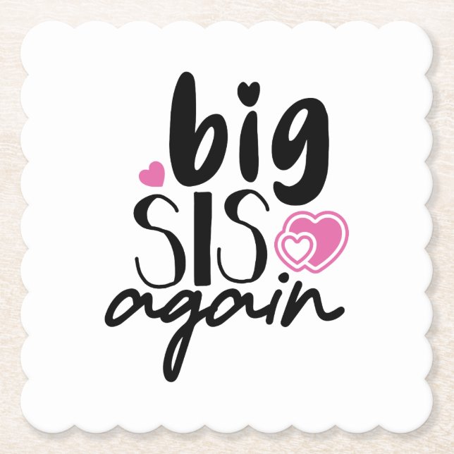 Dessous-de-verre En Papier Big Sis de nouveau (Devant)
