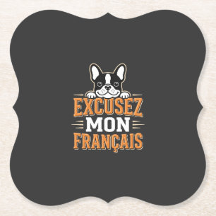 Dessous-de-verre En Papier Bouledogue Français Excusez Mon Français Design