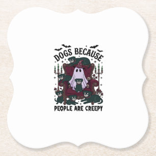 Dessous-de-verre En Papier Chiens Parce que les Gens sont Flippants Haloween