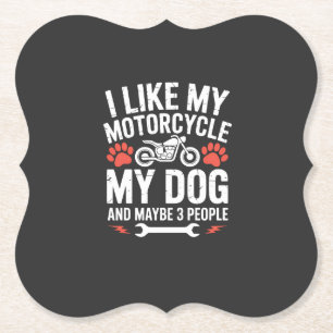 Dessous-de-verre En Papier Citation sarcastique de chien de moto Humour de ch