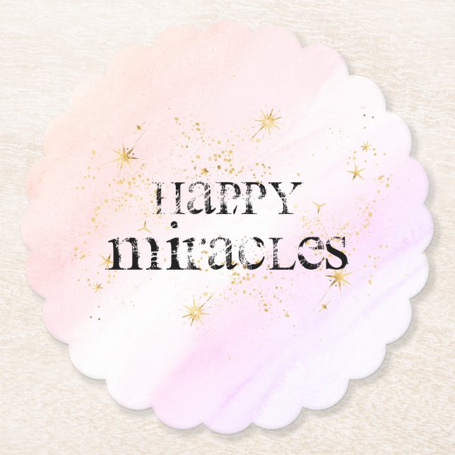 DESSOUS-DE-VERRE EN PAPIER *~* DESSOUS DE VERRE D'INTENTION - HEUREUX MIRACLE (Devant)