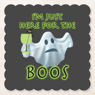 Dessous-de-verre En Papier Halloween Ghost I'm Just Here for the Boos Paper C