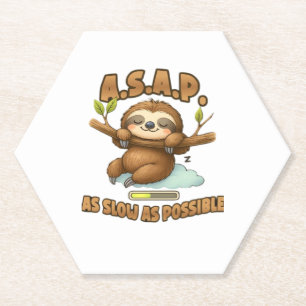 Dessous-de-verre En Papier Jote Sloth ASAP � Aussi Lent Que Possible T-Sh Cla