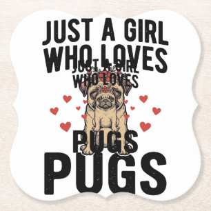 Dessous-de-verre En Papier Juste Une Fille Qui Aime Les Pugs Chemise Vintage
