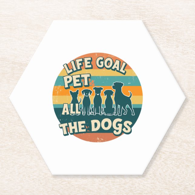Dessous-de-verre En Papier Life Goal Pet All The Dogs Copy (Devant)
