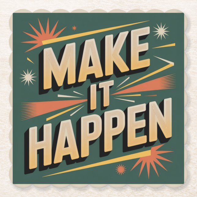 Dessous-de-verre En Papier Make It Happen (Devant)