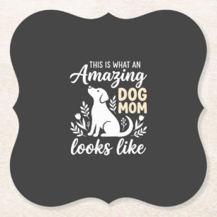 Dessous-de-verre En Papier Maman de chien incroyable amateur de chien floral
