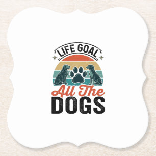 Dessous-de-verre En Papier Objectif de vie Tous les chiens Conception vintage
