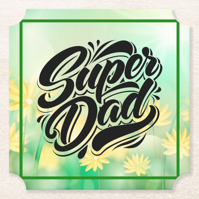 Dessous-de-verre En Papier Super Dad Hero Typography Design-67888 (Devant)