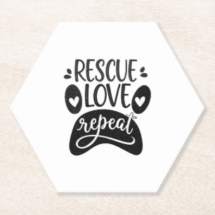 Dessous-de-verre En Papier Tee Chien Patte Sauvetage Amour Répéter