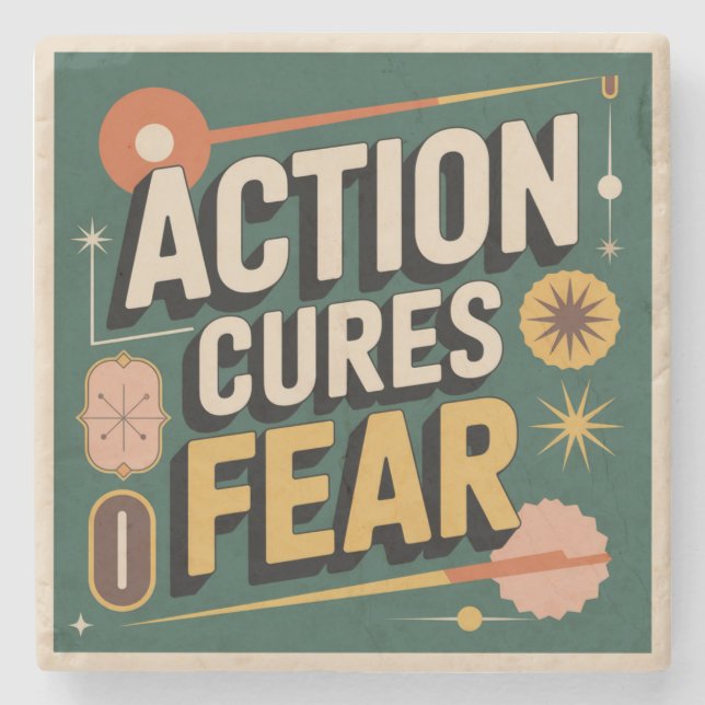 Dessous-de-verre En Pierre Action Cures Fear (Devant)