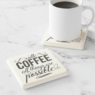 Dessous-de-verre En Pierre Avec Café, Tout Est Possible   Typographie