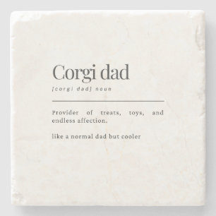 Dessous-de-verre En Pierre Cadeau d'anniversaire pour papa Corgi drôle Défini