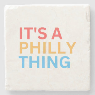 DESSOUS-DE-VERRE EN PIERRE C'EST UNE CHOSE PHILLY