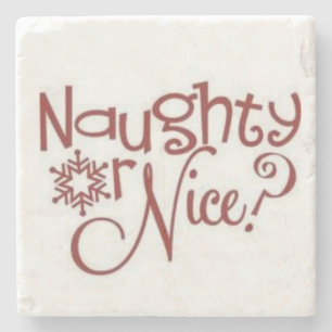 DESSOUS-DE-VERRE EN PIERRE **DESSOUS DE VERRE NAUGHTY OU NICE**